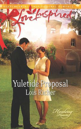 Title details for Yuletide Proposal by Lois Richer - Available